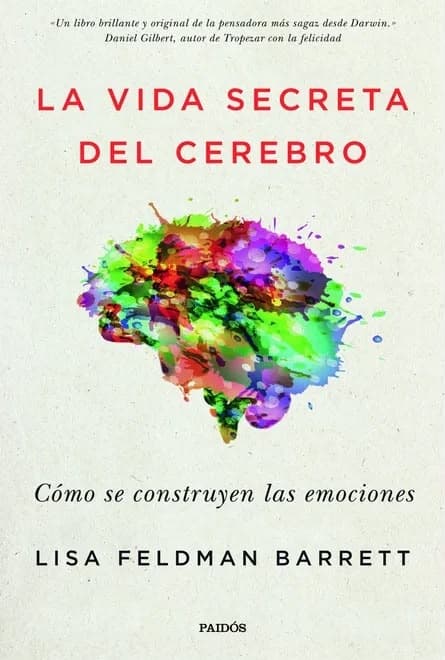 Portada del libro La vida secreta del cerebro, de Lisa Feldman Barrett